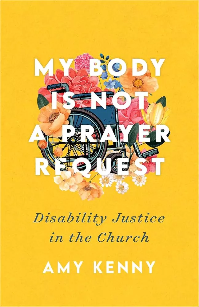 Cover of My Body Is Not a Prayer Request
