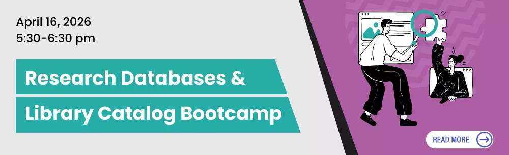 Event Image for the Research Databases &amp; Library Catalog Bootcamp on April 16, 2026.