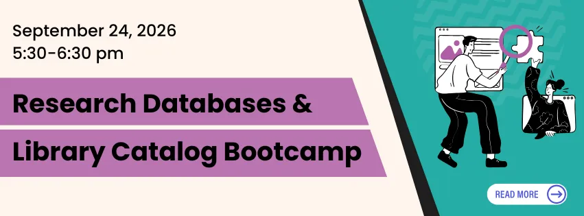 Infographic about the Research Databases &amp; Library Catalog Bootcamp on September 24, 2026.